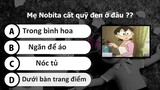 Bạn hiểu mẹ Nobita đến mức nào | Nobi Tamako | Doraemon