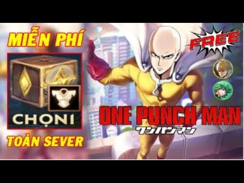 Liên Quân Chính Thức FREE Trang Phục One Punch Man  Mở Khoá Saitama Genos Tatsumaki  Ji