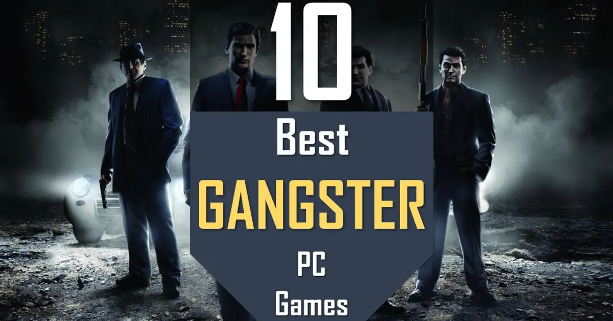 Best GANGSTER Mafia Games | TOP10 Gangster & Mafia PC Games - Bilibili