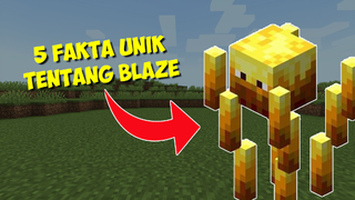 5 Fakta Unik Tentang Blaze di Minecraft