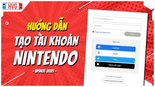 Hướng dẫn tạo tài khoản Nintendo (cập nhật 2021) | How to Create a Nintendo Account