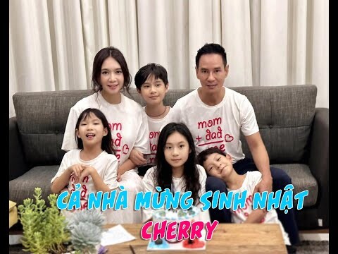 Cả gia đình đón sinh nhật của cô ba Cherry