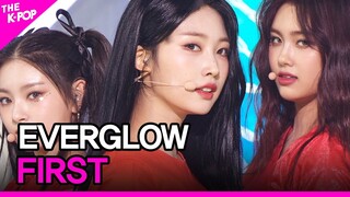 EVERGLOW, FIRST (에버글로우, FIRST) [THE SHOW 210601]