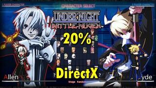 Under Night Battle V3 DirectX (20%)
