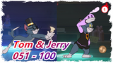 [Tom & Jerry] [Tổng Hợp Năm Mới] 051 - 100_1