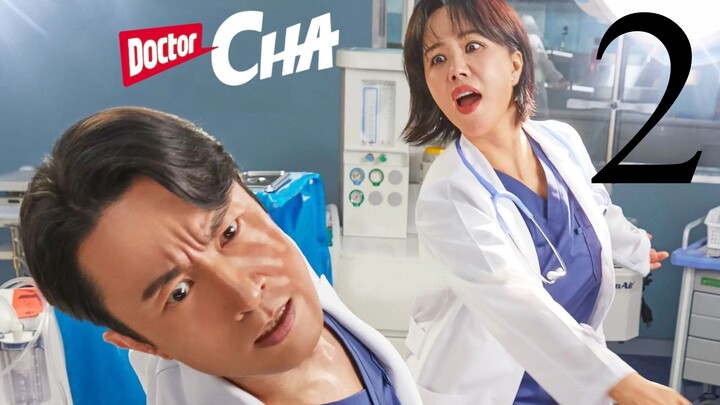 DOCTOR CHA (2023) I EP 2 I ENG SUB
