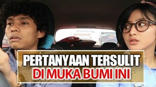 PERTANYAAN TERSULIT DIBUMI | Madkucil | Fitriarasyidi