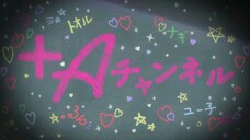 A Channel Special - Episode 6 [English Sub]
