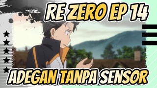 Re:Zero Ep. 14 Adegan Tanpa Sensor