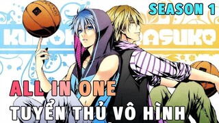 All In One - Tuyển Thủ Vô Hình - Kuroko no Basket Season 1 - Tóm Tắt Anime Hay