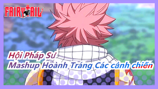 [Hội Pháp Sư] 108 cách mạnh lên~Mashup Hoành Tráng Các cảnh chiến