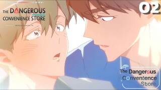 The dangerous convenience store (vietsub) Cửa hàng tiện lợi nguy hiểm Tập 2