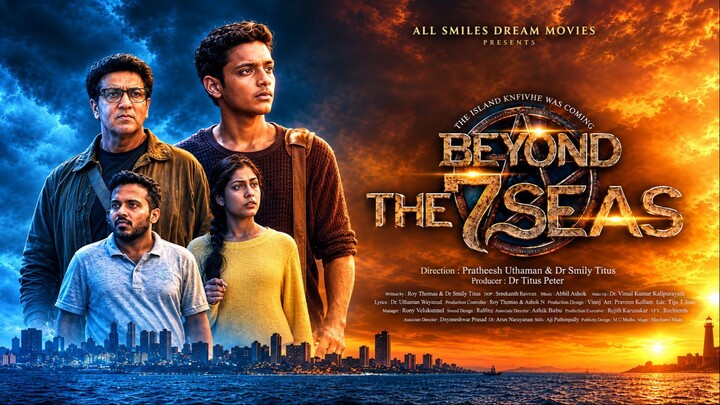 Beyond The 7 Seas | Malayalam Full Movie