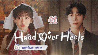 Head Over Heels // Eps. 01 (Sub. Indo)