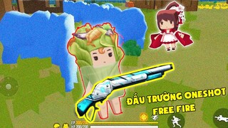 MINI GAME : ĐẤU TRƯỜNG ONESHOT FREE FIRE TRONG MINI WORLD ** NOOB DÙNG SKIN BÁ ĐẠO CHIẾN ĐẤU ??