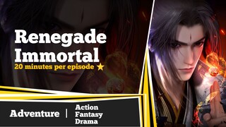 Renegade Immortal Episode 1-5