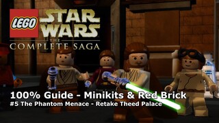 #5 The Phantom Menace - Retake Theed Palace 100% Guide - LEGO Star Wars: The Complete Saga