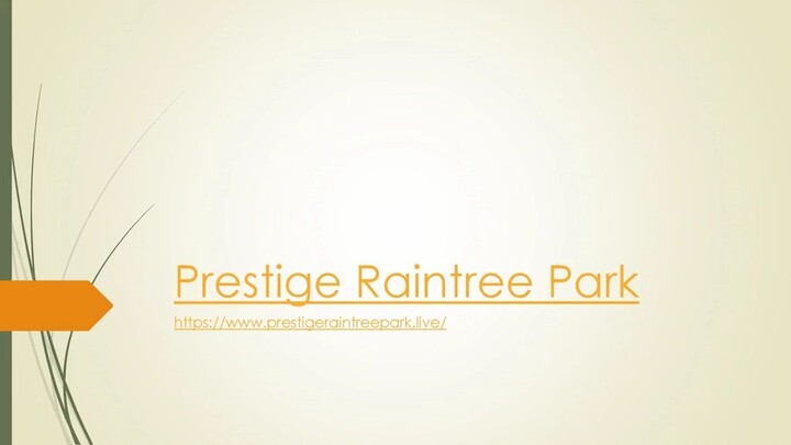 Prestige Raintree Park is an amazing apartment community in East Bangalore