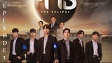 The Eclipse (2022) EP3 | ENG SUB