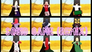 SQUID GAME (REMIX)【NARUTO MMD】HINATA*SAKURA*INO*TENTEN*TEMARI*KARIN*KURENAI*KUSHINA*TSUNADE