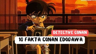 10 Fakta Conan Edogawa