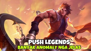PUSH LEGENDS BANYAK ANOMALY
