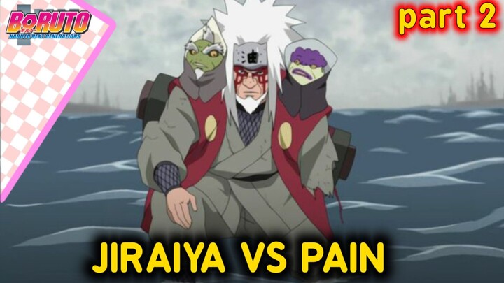 JIRAIYA VS PAIN FULL FIGHT PART 2