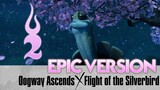 Kung Fu Panda x Two Steps From Hell - Oogway Ascends feat. Flight of the Silverbird | EPIC MASHUP