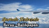GARUDA INDONESIA BERAU-BALIKPAPAN
