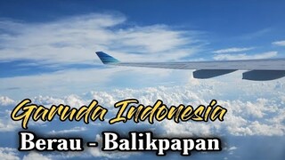 GARUDA INDONESIA BERAU-BALIKPAPAN