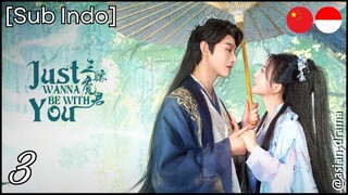[Sub Indo] Just Wanna Be with You – Eps. 03 (2025)
