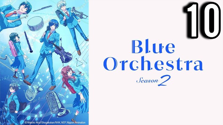 Blue Orchestra Season 2 Episode 10