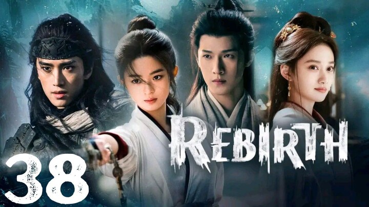 Rᴇʙɪʀᴛʜ - Eᴘɪsᴏᴅᴇ 38 [Eɴɢ Sᴜʙ]