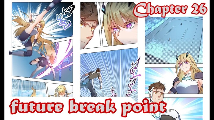 Future Breakpoint chapter 26 Bahasa Indonesia