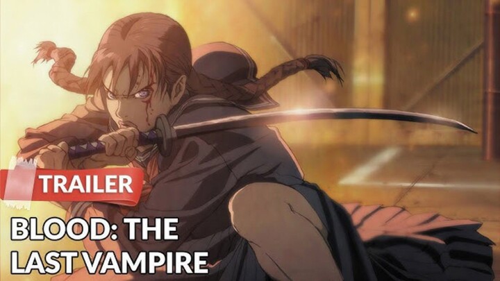 Blood The Last Vampire  🇮🇩 Indo Sub