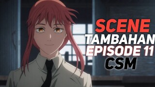 SCENE TAMBAHAN DI CHAINSAW MAN EPISODE 11