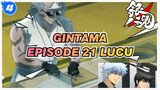 [Gintama] Episode 20 Lucu_4