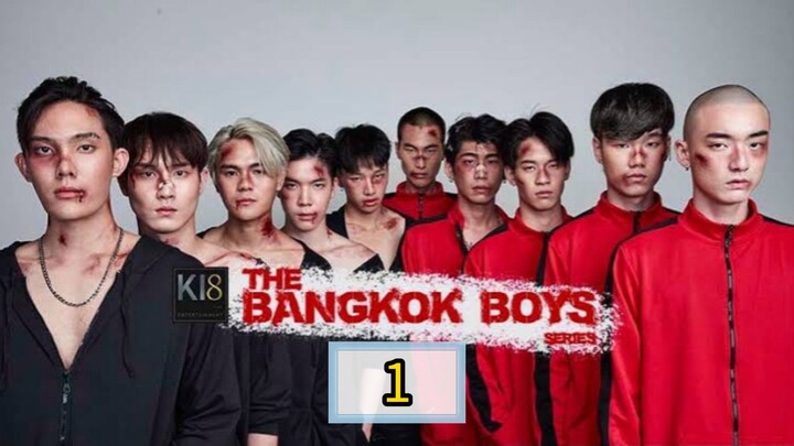 🇹🇭 [SUN] 𝐓𝐇𝐄  𝐁𝐀𝐍𝐆 𝐊𝐎𝐊  𝐁𝐎𝐘𝐒 | EPISODE 1