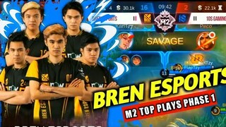 BREN LANG MALAKAS M2 TOP PLAYS PHASE 1