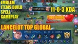 Lancelot Gameplay - Score (11-0-3) Top Global DANDA - Mobile Legend 2021-JAN