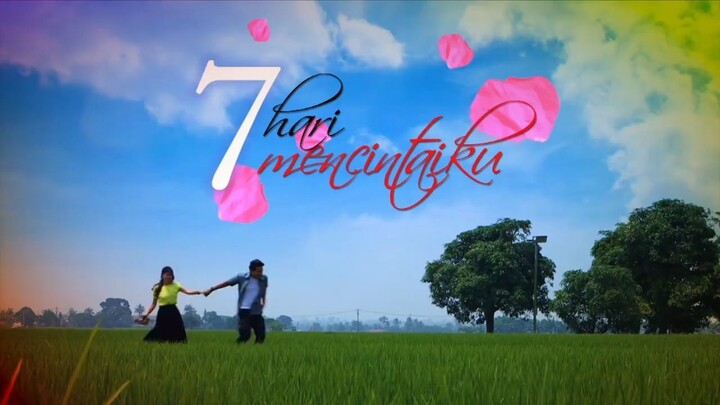 @MalayDrama 7 Hari Mencintaiku E27