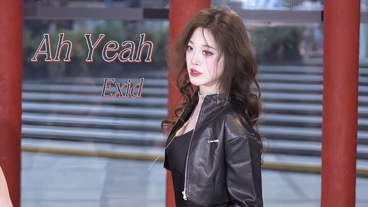 EXID - Ah Yeah Kakak yang Ganteng sekaligus Seksi, Masuk Dulu dan Duduk Dahulu!