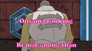 Ousama ranking 6 - Bí mật gương thần