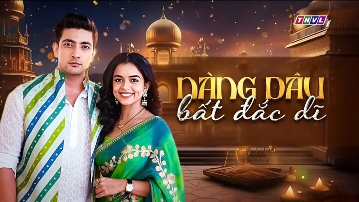 Nàng Dâu Bất Đắc Dĩ - Tập 44