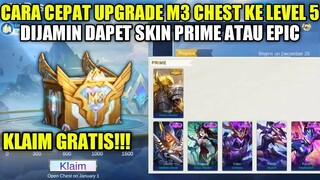 CARA CEPAT UPGRADE M3 CHEST KE LEVEL 5 DI EVENT M3 PARTY WEEK!! DIJAMIN DAPET SKIN PRIME/EPIC