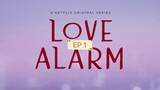 LOVE ALARM EP1 ENG SUB