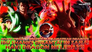 ONE PIECE 1159: IMU MARAH BESAR?! IBU SHANKS DIBANTAI?! HAKI DRAGON MELEDAK?!