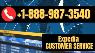 {{Full}}™ {[List]} of Expedia© CUSTOMER© SERVICE℗ — 24/7 Live Person Assistance GUide