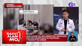 Labis na pagtawa, posibleng maging mitsa ng peligro? | Dapat Alam Mo!