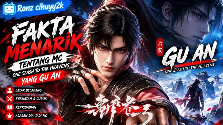 Membahas karakter MC dari One Slash to the Heavens.